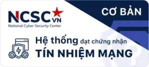 NCSC tín nhiệm
